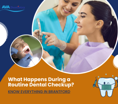 What Happens During a Routine Dental Checkup in Brantford?
